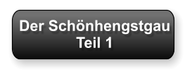 Der Schönhengstgau Teil 1