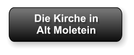 Die Kirche in  Alt Moletein