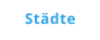 Städte